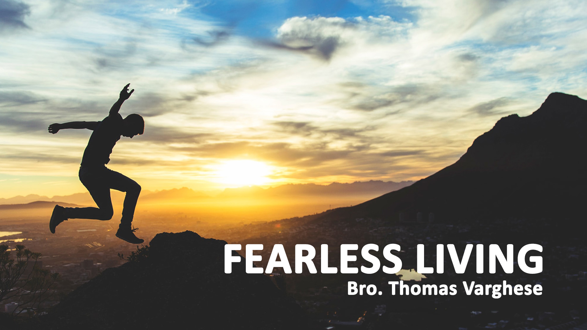 Read more about the article FEARLESS LIVING